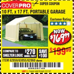 Harbor Freight Coupon COVERPRO 10 FT. X 17 FT. PORTABLE GARAGE Lot No. 62859, 63055, 62860 Expired: 12/1/18 - $169.99