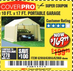 Harbor Freight Coupon COVERPRO 10 FT. X 17 FT. PORTABLE GARAGE Lot No. 62859, 63055, 62860 Expired: 5/1/19 - $169.99
