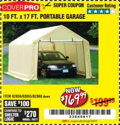 Harbor Freight Coupon COVERPRO 10 FT. X 17 FT. PORTABLE GARAGE Lot No. 62859, 63055, 62860 Expired: 5/9/19 - $169.99