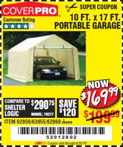 Harbor Freight Coupon COVERPRO 10 FT. X 17 FT. PORTABLE GARAGE Lot No. 62859, 63055, 62860 Expired: 6/28/19 - $169.99