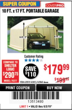 Harbor Freight Coupon COVERPRO 10 FT. X 17 FT. PORTABLE GARAGE Lot No. 62859, 63055, 62860 Expired: 6/30/19 - $179.99