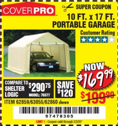 Harbor Freight Coupon COVERPRO 10 FT. X 17 FT. PORTABLE GARAGE Lot No. 62859, 63055, 62860 Expired: 2/3/20 - $169.99