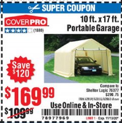 Harbor Freight Coupon COVERPRO 10 FT. X 17 FT. PORTABLE GARAGE Lot No. 62859, 63055, 62860 Expired: 11/13/20 - $169.99