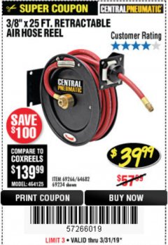 Harbor Freight Coupon HEAVY DUTY RETRACTABLE AIR HOSE REEL WITH 3/8" x 25 FT. HOSE Lot No. 69234/46104/69266 Expired: 3/31/19 - $39.99