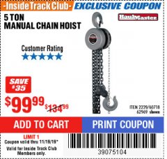 Harbor Freight ITC Coupon 5 TON CHAIN HOIST Lot No. 60718/2239 Expired: 11/19/19 - $99.99