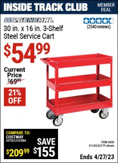 Harbor Freight ITC Coupon 16 X 30 THREE SHELF STEEL SERVICE CART Lot No. 6650/62179/61165 Expired: 4/27/23 - $54.99