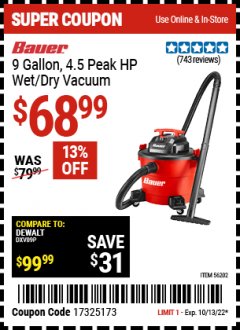 Harbor Freight Coupon BAUER 9 GALLON WET/DRY VACUUM Lot No. 56202 Expired: 10/13/22 - $68.99