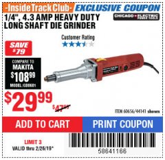Harbor Freight ITC Coupon 1/4" HEAVY DUTY LONG SHAFT DIE GRINDER Lot No. 60656/44141 Expired: 2/26/19 - $29.99