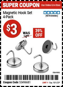 Harbor Freight Coupon 4 PIECE MAGNETIC HOOK SET Lot No. 98502 Expired: 10/1/23 - $3