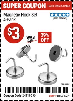 Harbor Freight Coupon 4 PIECE MAGNETIC HOOK SET Lot No. 98502 Expired: 2/18/24 - $3