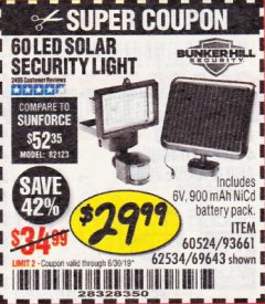Harbor Freight Coupon 60 LED SOLAR SECURITY LIGHT Lot No. 60524/62534/56213/69643/93661 Expired: 6/30/19 - $29.99