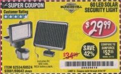 Harbor Freight Coupon 60 LED SOLAR SECURITY LIGHT Lot No. 60524/62534/56213/69643/93661 Expired: 8/24/19 - $29.99