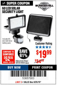 Harbor Freight Coupon 60 LED SOLAR SECURITY LIGHT Lot No. 60524/62534/56213/69643/93661 Expired: 8/25/19 - $19.99