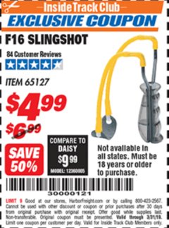 Harbor Freight ITC Coupon F16 SLINGSHOT Lot No. 65127 Expired: 3/31/19 - $4.99