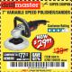 Harbor Freight Coupon 7" VARIABLE SPEED POLISHER/SANDER Lot No. 62861/92623/60626 Expired: 7/9/18 - $29.99