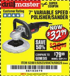 Harbor Freight Coupon 7" VARIABLE SPEED POLISHER/SANDER Lot No. 62861/92623/60626 Expired: 8/5/19 - $32.99