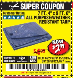 Harbor Freight Coupon 7 FT. 4" x 9 FT. 6" ALL PURPOSE WEATHER RESISTANT TARP Lot No. 877/69115/69121/69129/69137/69249 Expired: 8/20/18 - $2.99