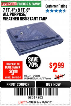 Harbor Freight Coupon 7 FT. 4" x 9 FT. 6" ALL PURPOSE WEATHER RESISTANT TARP Lot No. 877/69115/69121/69129/69137/69249 Expired: 12/16/18 - $2.99