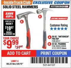 Harbor Freight ITC Coupon STEEL PROFESSIONAL HAMMERS Lot No. 60517/38383/61512/60518 Expired: 8/6/19 - $9.99