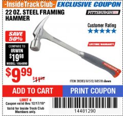 Harbor Freight ITC Coupon STEEL PROFESSIONAL HAMMERS Lot No. 60517/38383/61512/60518 Expired: 12/17/19 - $9.99