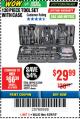 Harbor Freight Coupon 130 PIECE TOOL KIT WITH CASE Lot No. 64263/68998/63091/63248/64080 Expired: 4/29/18 - $29.99