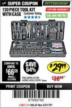 Harbor Freight Coupon 130 PIECE TOOL KIT WITH CASE Lot No. 64263/68998/63091/63248/64080 Expired: 5/31/19 - $29.99