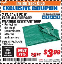 Harbor Freight ITC Coupon 7 FT. 4" X 9 FT. 6" FARM QUALITY ALL PURPOSE WEATHER RESISTANT TARP Lot No. 69196/60456/2929 Expired: 6/30/20 - $3.99