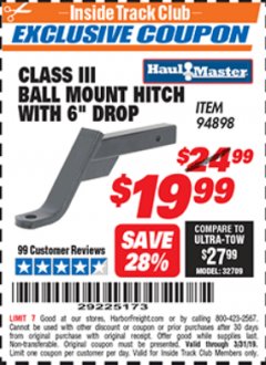 Harbor Freight ITC Coupon CLASS III BALL MOUNT HITCH WITH 6" DROP Lot No. 94898 Expired: 3/31/19 - $19.99