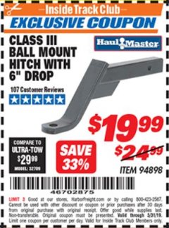 Harbor Freight ITC Coupon CLASS III BALL MOUNT HITCH WITH 6" DROP Lot No. 94898 Expired: 5/31/19 - $19.99