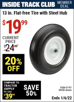 Harbor Freight ITC Coupon 13" FLAT-FREE HEAVY DUTY TIRE WITH METAL HUB Lot No. 60250/97707 Expired: 1/6/22 - $19.99