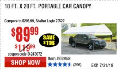 Harbor Freight Coupon 10  FT X 20 FT CAR CANOPY Lot No. 60728/69034/63054/62858/62857 Expired: 7/31/18 - $89.99