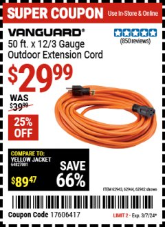 Harbor Freight Coupon 12 GAUGE X 50 FT. OUTDOOR EXTENSION CORD Lot No. 60273/61866/62942/62943/62944/41444 Valid: 2/26/24 3/7/24 - $29.99