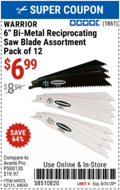 Harbor Freight Coupon 6 IN. GENERAL PURPOSE BI-METAL RECIPROCATING SAW BLADE ASSORTMENT 12 PC Lot No. 62131 Expired: 8/31/20 - $6.99