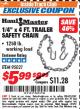 Harbor Freight ITC Coupon 1/4" X 4 FT. TRAILER SAFETY CHAIN Lot No. 64507 Expired: 7/31/17 - $5.99