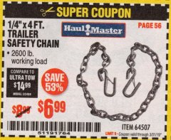 Harbor Freight Coupon 1/4" X 4 FT. TRAILER SAFETY CHAIN Lot No. 64507 Expired: 3/31/19 - $6.99