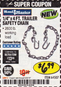 Harbor Freight Coupon 1/4" X 4 FT. TRAILER SAFETY CHAIN Lot No. 64507 Expired: 6/30/19 - $6.99