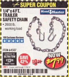 Harbor Freight Coupon 1/4" X 4 FT. TRAILER SAFETY CHAIN Lot No. 64507 Expired: 11/30/19 - $7.99