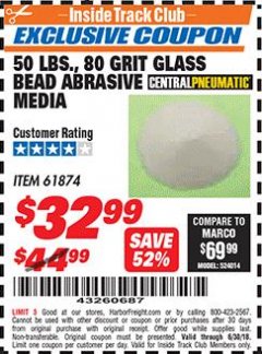 Harbor Freight ITC Coupon 50 LBS. GLASS BEAD 80 GRIT ABRASIVE MEDIA Lot No. 30972/61874 Expired: 6/30/18 - $32.99