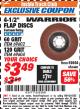 Harbor Freight ITC Coupon 4-1/2" 60 GRIT FLAP DISC Lot No. 69602 Expired: 3/31/18 - $3.49