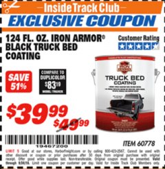 Harbor Freight ITC Coupon 124 OZ. IRON ARMOR BLACK TRUCK BED COATING Lot No. 60778 Expired: 9/30/18 - $39.99