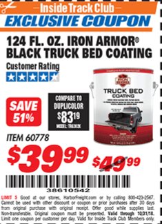 Harbor Freight ITC Coupon 124 OZ. IRON ARMOR BLACK TRUCK BED COATING Lot No. 60778 Expired: 10/31/18 - $39.99