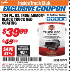 Harbor Freight ITC Coupon 124 OZ. IRON ARMOR BLACK TRUCK BED COATING Lot No. 60778 Expired: 2/28/19 - $39.99