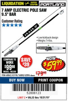 Harbor Freight Coupon 7 AMP 1.5 HP ELECTRIC POLE SAW Lot No. 56808/68862/63190/62896 Expired: 10/31/19 - $59.99
