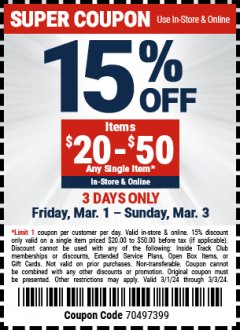 Harbor Freight Coupon 15 percent off coupon expires: 3/3/24