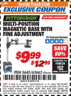 Harbor Freight ITC Coupon MULTI-POSITION MAGNETIC BASE WITH FINE ADJUSTMENT Lot No. 5645 Expired: 12/31/18 - $9.99