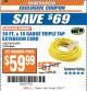 Harbor Freight ITC Coupon 50 LB. X 10 GAUGE TRIPLE TAP EXTENSION CORD Lot No. 62153/62917/93670 Expired: 9/26/17 - $59.99