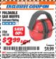 Harbor Freight ITC Coupon FOLDABLE EAR MUFFS Lot No. 70040 Expired: 9/30/17 - $3.99