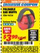 Harbor Freight ITC Coupon FOLDABLE EAR MUFFS Lot No. 70040 Expired: 4/30/18 - $3.99