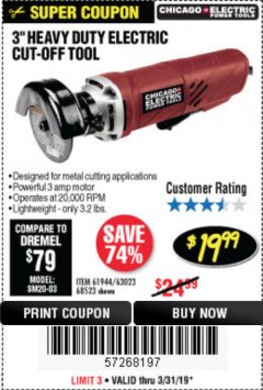 Harbor Freight Coupon 3" HEAVY DUTY ELECTRIC CUT-OFF TOOL Lot No. 61944 Expired: 3/31/19 - $19.99