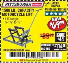 Harbor Freight Coupon 1500 LB. CAPACITY ATV/MOTORCYCLE LIFT Lot No. 2792/69995/60536/61632 Expired: 10/27/18 - $69.99